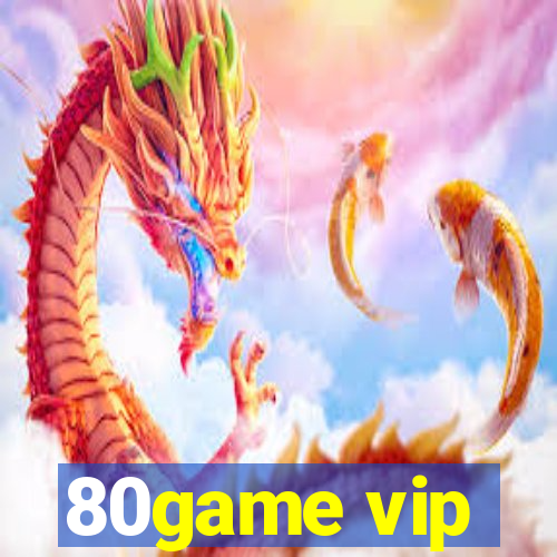 80game vip